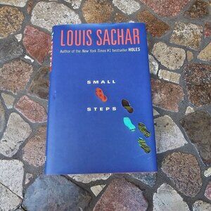 Small Steps By Louis Sachar Hardcover 2006 Delacorte Press